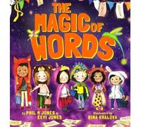 Phil Jones Eevi Jones The Magic Of Words (Copertina rigida)