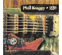 Phil Keaggy: 220 [Audio CD]