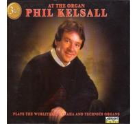 Phil Kelsall - Phil Kelsall at the Organ