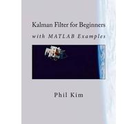 Phil Kim Kalman Filter for Beginners (Tascabile)