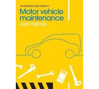 Phil Knott Adam Royl An Introductory Guide to Motor Vehicle Mainten (Tascabile)