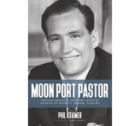 Phil Kramer Moon Port Pastor (Tascabile)