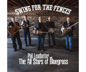 Phil Leadbetter & Th - Swing For The Fences