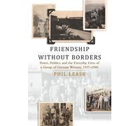 Phil Leask Friendship without Borders (Copertina rigida)