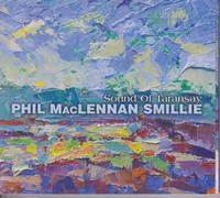 Phil MacLennan Smillie - Sound Of Taransay