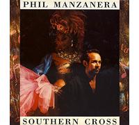 PHIL MANZANERA - SOUTHERN CROSS