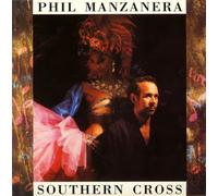 Phil Manzanera - Southrn Cross [Papersleeve]