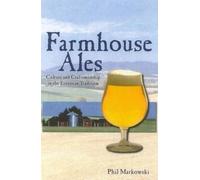 Phil Markowski Farmhouse Ales (Tascabile)