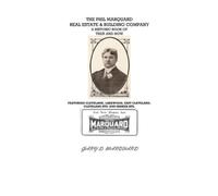 Phil Marquard Real Estate and Building Company