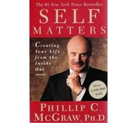 Phil McGraw Self Matters (Tascabile)