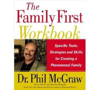 Phil McGraw The Family First Workbook (Tascabile)