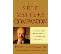 Phil McGraw The Self Matters Companion (Tascabile)
