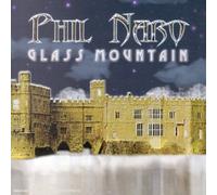 Phil Naro - Glass Mountain