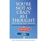 Phil Neisser Ja You're not As Crazy As I Thought (but You're (Copertina rigida)