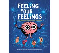 Phil Nicholls T Feeling Your Feelings: The Head-to-Toe Scien (Copertina rigida)
