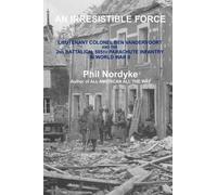 Phil Nordyke An Irresistible Force (Tascabile)