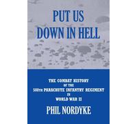Phil Nordyke Put Us Down In Hell (Tascabile)