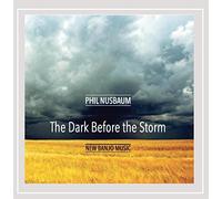 Phil Nusbaum - Dark Before The Storm