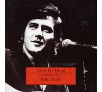 Phil Ochs - Cross My Heart