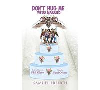 Phil Olson Paul Olson Don't Hug Me, We're Married (Tascabile)