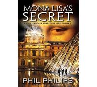 Phil Philips Mona Lisa's Secret (Copertina rigida)