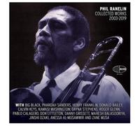 Phil Ranelin Collected Works 2003-2019 (CD) Album