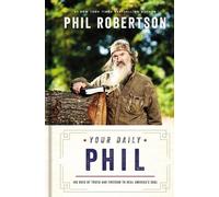 Phil Robertson Your Daily Phil (Copertina rigida)