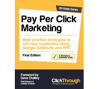 Phil Robinson Lindsey Annison Dave Chaffey Pay Per Click Marketing (Tascabile)