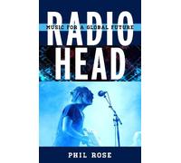 Phil Rose Radiohead (Copertina rigida)