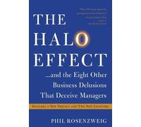 Phil Rosenzweig The Halo Effect... and the Eight Other Business Delu (Tascabile)