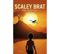 Phil Rossi-Tall Scaley Brat (Tascabile)