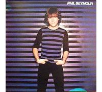Phil Seymour - Phil Seymour
