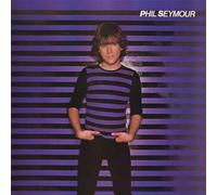 Phil Seymour - Phil Seymour