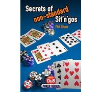 Phil Shaw Secrets of Non-standard Sit 'n' Gos (Tascabile)