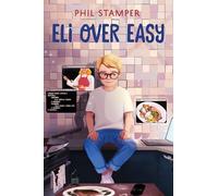 Phil Stamper Eli Over Easy (Copertina rigida)