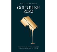 Phil Taylor-Guck Gold Rush 2020 (Tascabile)