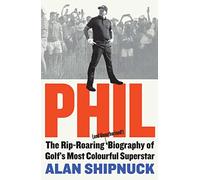Alan Shipnuck Phil (Copertina rigida)
