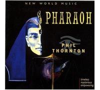 Phil Thornton - Pharaoh