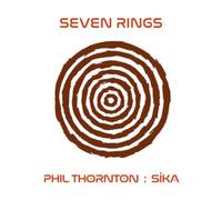 Phil Thornton Seven Rings (CD) Album