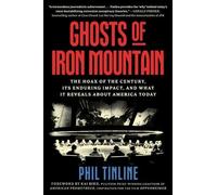 Phil Tinline Ghosts of Iron Mountain (Copertina rigida)