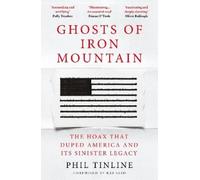 Phil Tinline Ghosts of Iron Mountain (Tascabile)