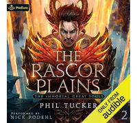 Phil Tucker The Rascor Plains (Tascabile) Immortal Great Souls