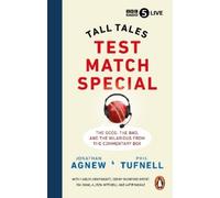 Phil Tufnell Jonathan Agnew Test Match Special (Tascabile)