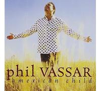 Phil Vassar American Child (CD)