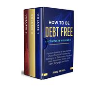 Phil Wall How to be Debt Free (Copertina rigida)