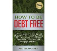 Phil Wall How to be Debt Free (Tascabile)