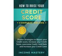 Phil Wall How to Raise Your Credit Score (Tascabile)