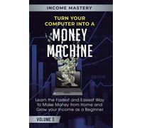 Phil Wall Turn Your Computer Into a Money Machine (Copertina rigida)