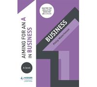 Phil Waterhouse Aiming for an A in A-level Business (Tascabile) Aiming for an A