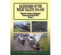 Phil Williams Railwaymen of the Welsh Valleys Vol 2 (Copertina rigida)